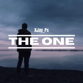 The One by XJay_Px