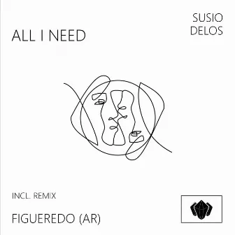 All I Need by Délos