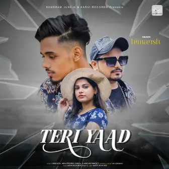 Teri Yaad - Single by Himansh