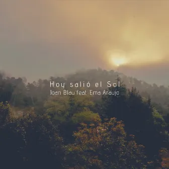 Hoy salió el Sol by Joan Blau