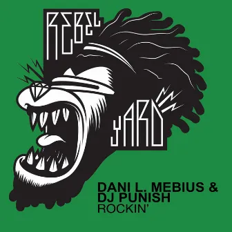 Rockin' by Dani L. Mebius