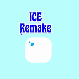 Ice (Remake) by 