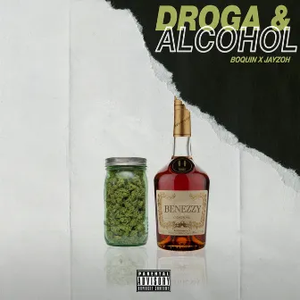 Droga y Alcohol by Boquin