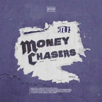 Money Chasers by Nxsada