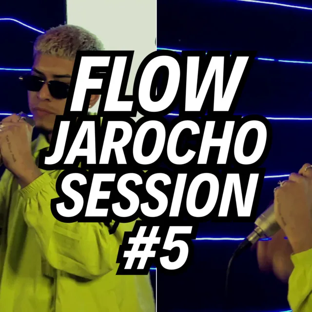 Flow Jarocho Session #5