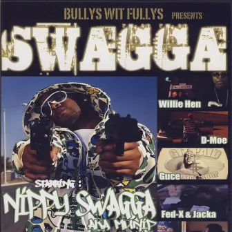 Swagga. Its Reel Out Hear! by Bullys Wit Fullys