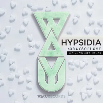 <3DAYSOFLOVE (Jad Alexander Remix) by Hypsidia