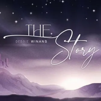 The Story by Debbie Winans