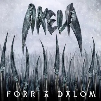 Forr A Dalom by Akela