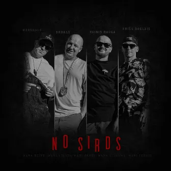 No Sirds by Rīmdari