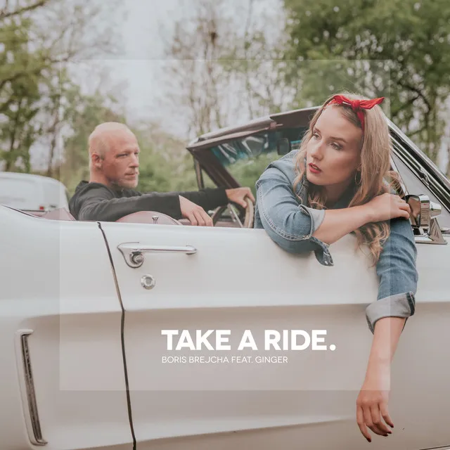 Take A Ride (feat. Ginger) - Edit