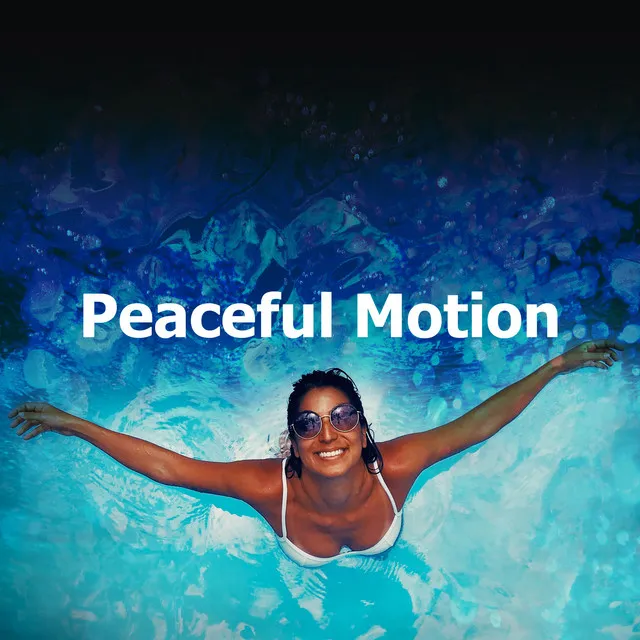 Peaceful Motion