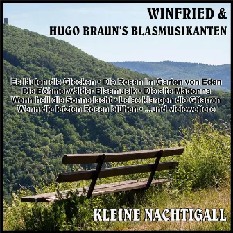 Kleine Nachtigall by Hugo Braun's Blasmusikanten