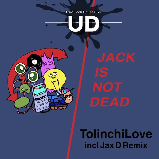 Jack Is Not Dead - Jax D Radio Remix