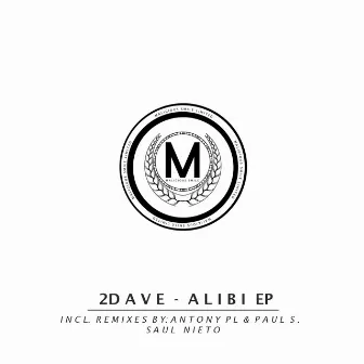 Alibi EP by 2Dave