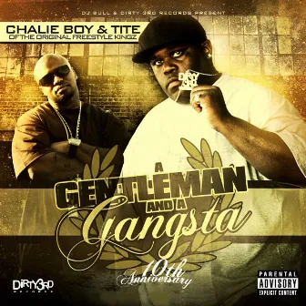 A Gentleman & A Gangsta by Chalie Boy & Tite