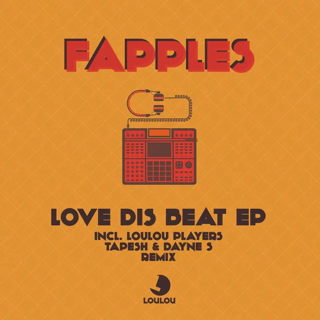 Love Dis Beat - Tapesh & Dayne S Remix