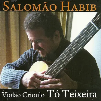 Violão Crioulo Tó Teixeira by Salomão Habib