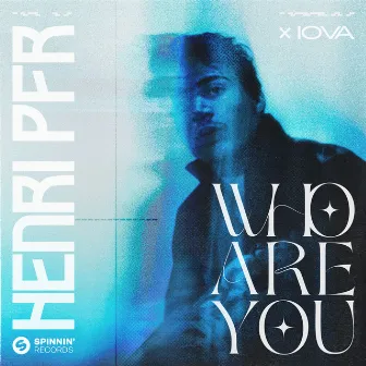 Who Are You by IOVA