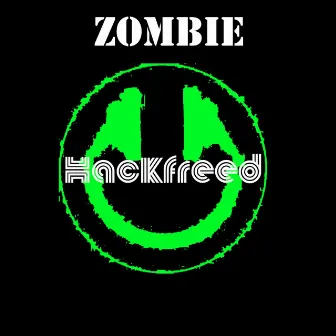 Zombie by Hackfreed