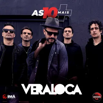 As 10 Mais by Vera Loca