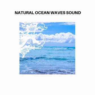 Natural Ocean Waves Sound by Morningstar Nature Music Library