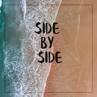 Side by Side by Annie Lois Martina