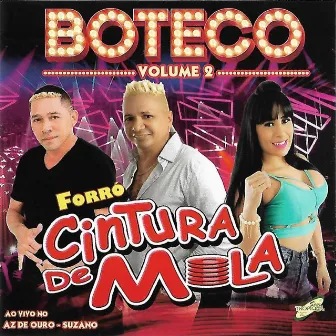 Boteco, Vol. 2 by Forró Cintura de Mola