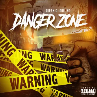 Danger Zone by Quranic The MC