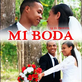 Mi Boda by L2 el profeta