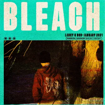 Bleach by Lanky