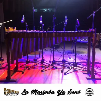 La Marimba Ya Sonó by Cantares del Pacifico