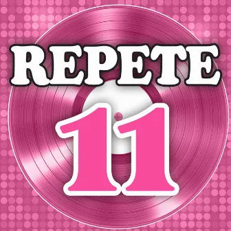 Repete 11 by REPETE