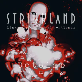 Kinky Sophisticated Gentleman by Strikkland