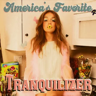 America's Favorite Tranquilizer by Emma Zander