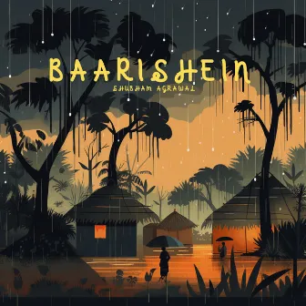 Baarishein by Shubham Agrawal