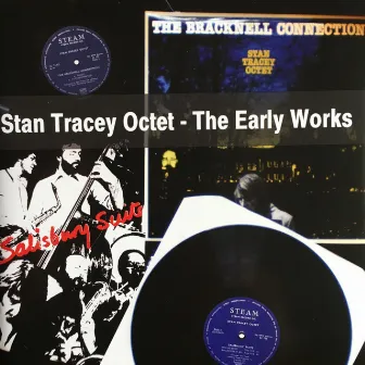 The Early Works by Stan Tracey Octet