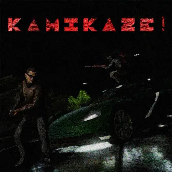 KAMIKAZE! by Denjii