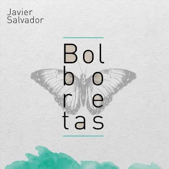 Bolboretas by Javier Salvador