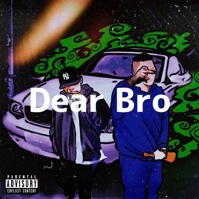 Dear Bro (feat. JNKMN)