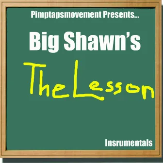 The Lesson by Big Shawn (Bored Stiff)