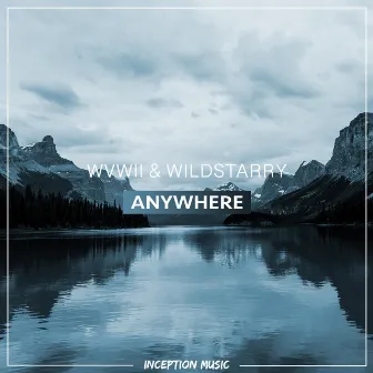 Anywhere by wvwii