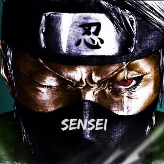 Sensei by HLVII KIRA