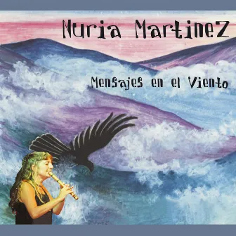 Mensajes en el viento by Nuria Martinez