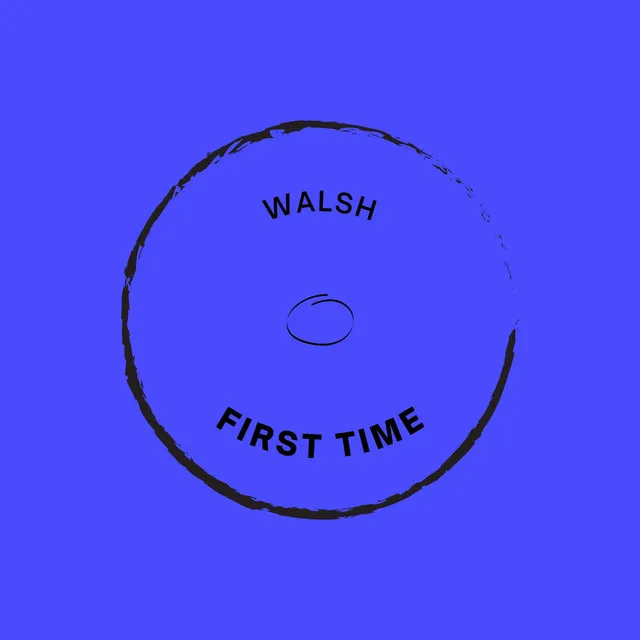 First Time - Radio Edit