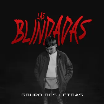 Las Blindadas by Unknown Artist