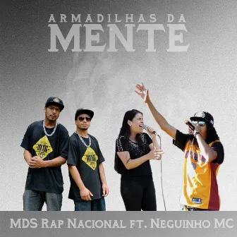 Armadilhas da Mente by MDS Rap Nacional