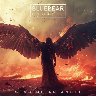 Send Me an Angel (Extended Mix) by Bluebear Project