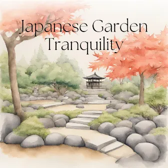 Japanese Garden Tranquility by Japanese Garden Relaxation