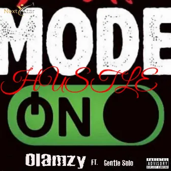 Hustle Mode On by Olamzy